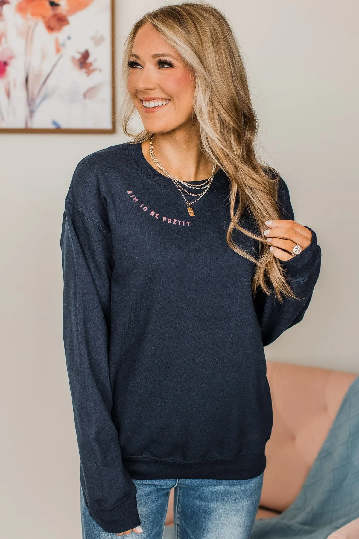 Aim To Be Pretty Crew Neck Pullover- Navy