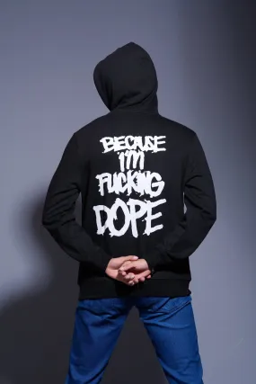 I'm Funking Dope Printed Black Hoodie for Men